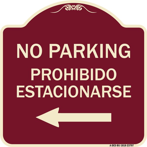 Signmission No Parking Prohibido Estacionarse Heavy-Gauge Aluminum Architectural Sign, 18" x 18", BU-1818-23797 A-DES-BU-1818-23797 - main